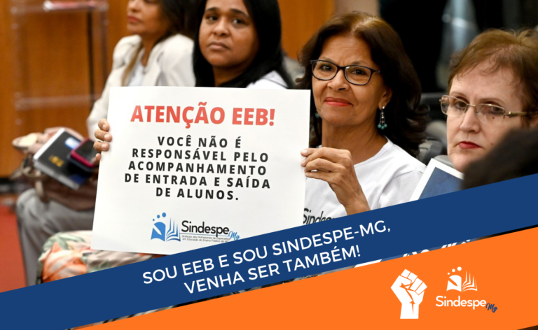 CAMPANHA #SOU EEB E SOU SINDESPE-MG, VENHA SER TAMBÉM!