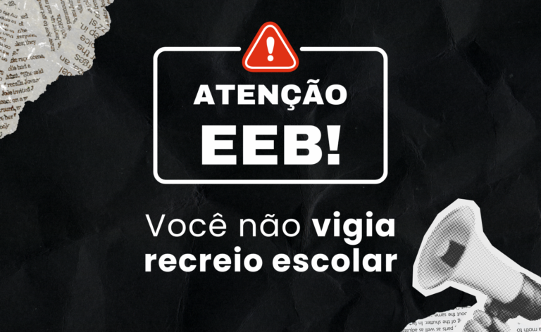 ATENÇÃO EEB! Você não vigia recreio escolar